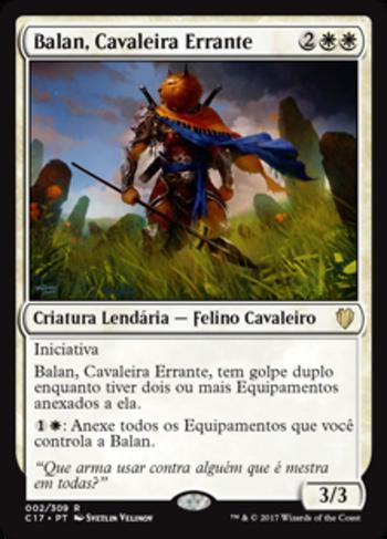 Balan, Cavaleira Errante