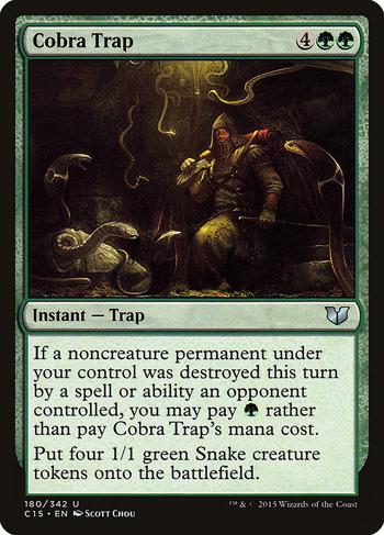 Cobra Trap