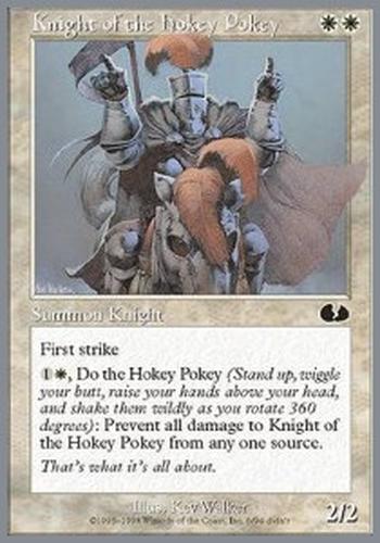 Knight of the Hokey Pokey