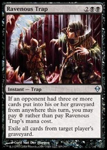 Ravenous Trap