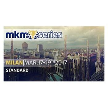 MKM Series 2017: Milan (Standard)