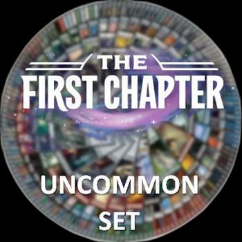 Premier Chapitre: Uncommon Set