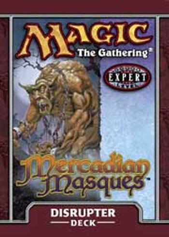 Mercadian Masques: Disrupter Theme Deck