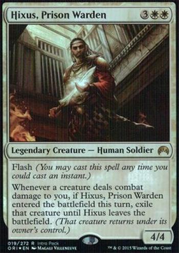 Hixus, Prison Warden