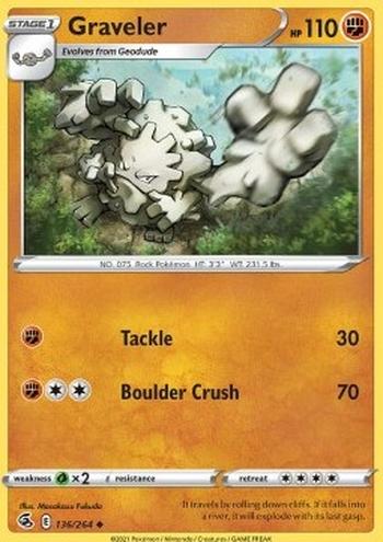 Graveler [Tackle | Boulder Crush]