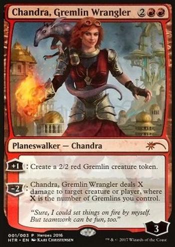 Chandra, Gremlin Wrangler