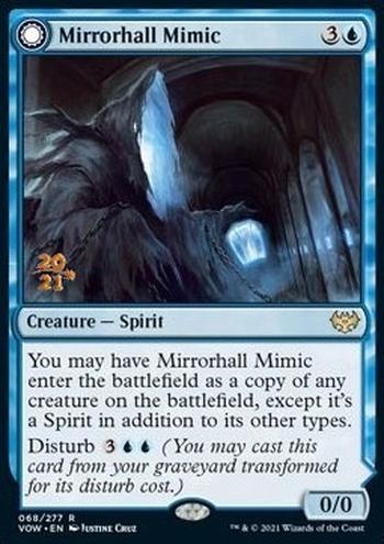 Mirrorhall Mimic // Ghastly Mimicry