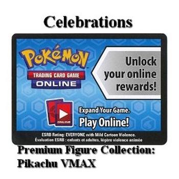 Online Code Card (Celebrations Premium Figure Collection: Pikachu VMAX)