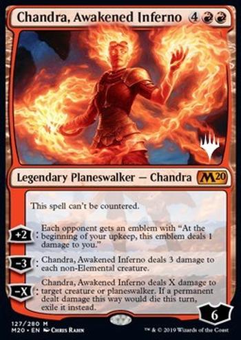 Chandra, Awakened Inferno