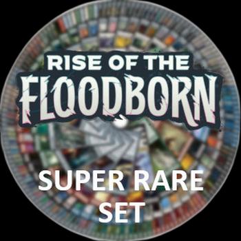 L'Ascension des Floodborn: Super Rare Set