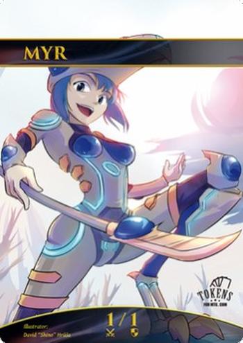 Myr Token (Artifact 1/1)