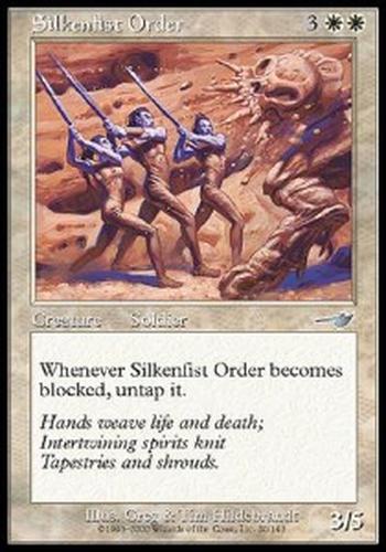 Silkenfist Order