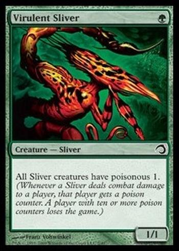 Virulent Sliver