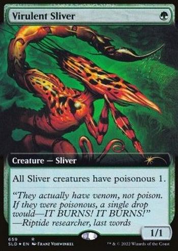 Virulent Sliver