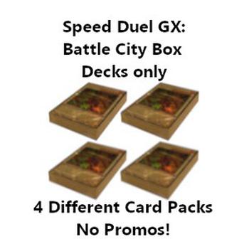 Speed Duel: Battle City Box Decks Only (4 Card Packs)