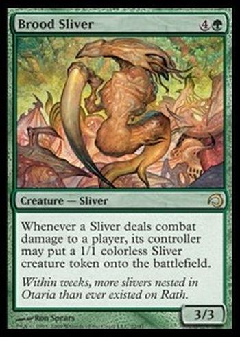 Brood Sliver