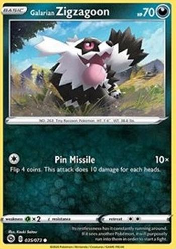 Galarian Zigzagoon [Pin Missile]