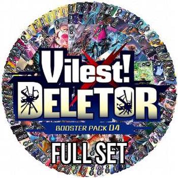 Set completo di Vilest! Deletor