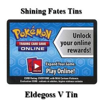 Online Code Card (Shining Fates: Eldegoss V Tin)