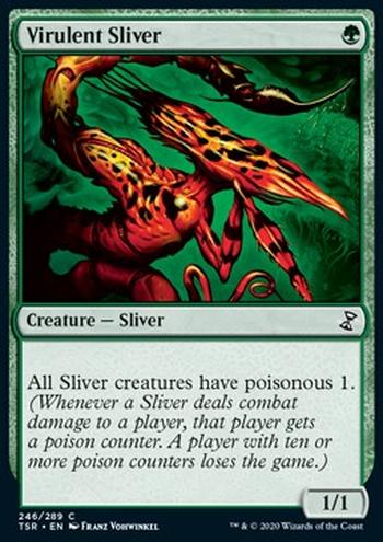 Virulent Sliver