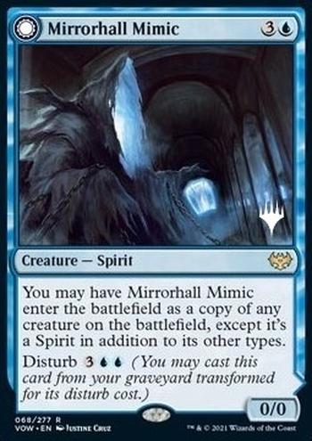 Mirrorhall Mimic // Ghastly Mimicry