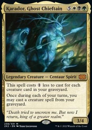 Karador, Ghost Chieftain